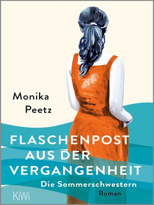 cover image of Flaschenpost aus der Vergangenheit--Die Sommerschwestern